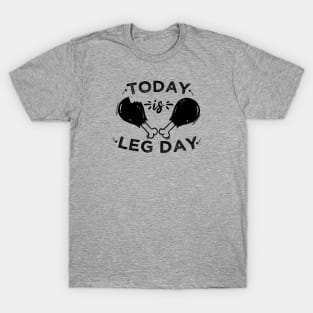 Today is Leg Day Happy thanksgiving 2020 T-Shirt